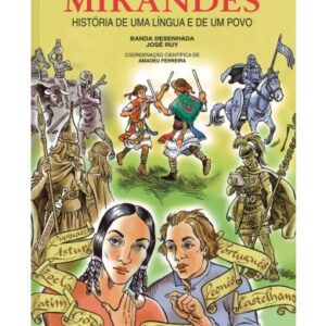 Mirandês - História de uma Língua e de um Povo - Image 1