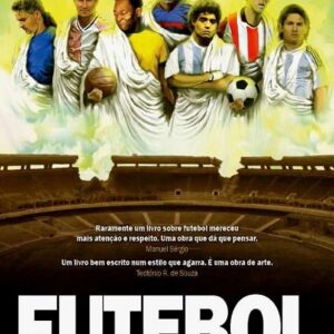 Futebol – A Magia para Além do Jogo - Image 1