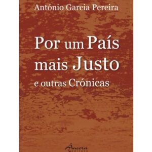 Por um País mais Justo e outras Crónicas - Image 1