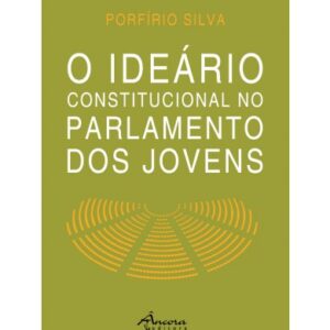 O Ideário Constitucional no Parlamento dos Jovens - Image 1