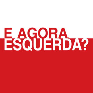E Agora, Esquerda? - Image 1