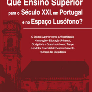 Que Ensino Superior Para o Séc. XXI, em Portugal e no Espaço Lusófono? - Image 1